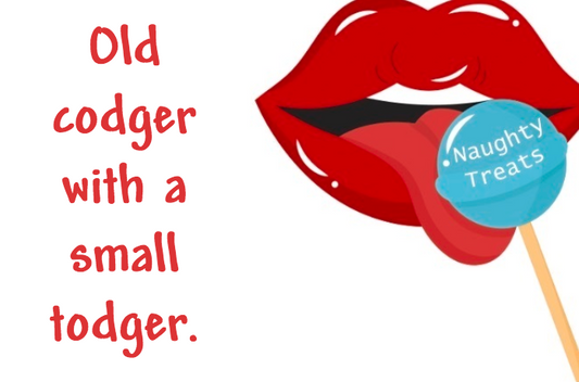 Old codger with a small todger.